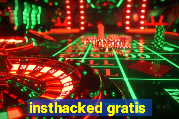 insthacked gratis